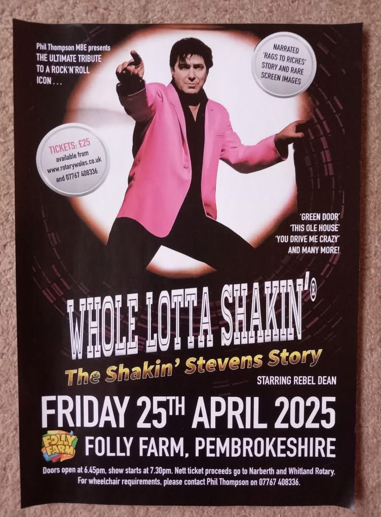 Whole Lotta Shakin' The Shakin' Stevens Story, Folly Farm, Friday April 25th
