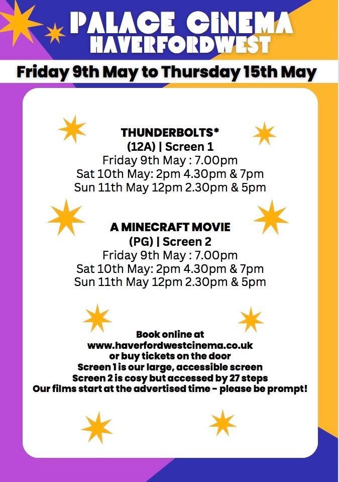 Palace Cinema, Haverfordwest, Friday May 9th - May 15th, See poster for films & times