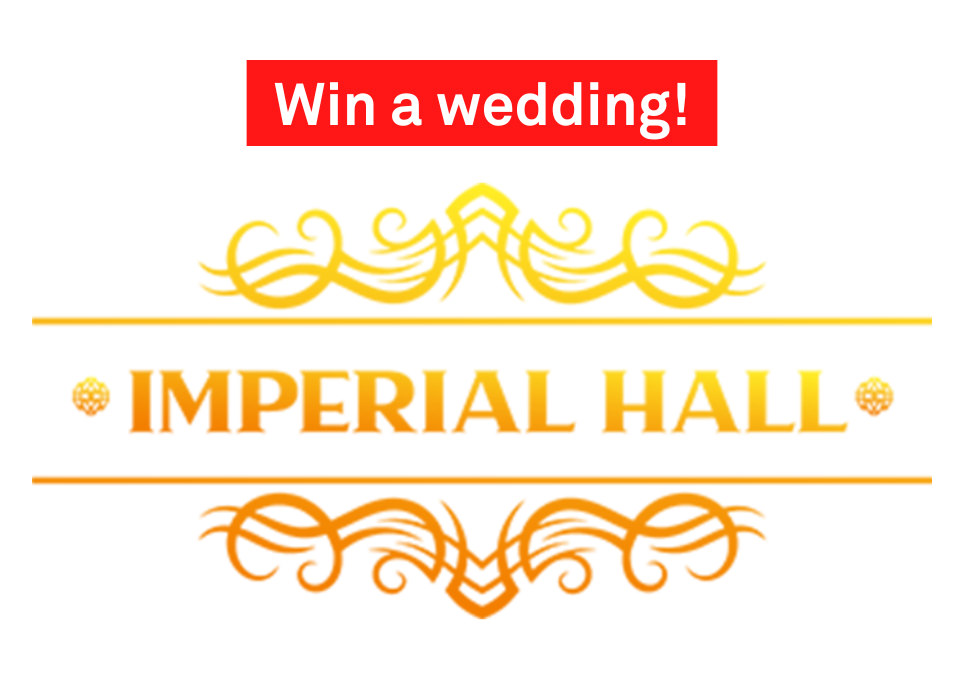Win a wedding at the Imperial Hall