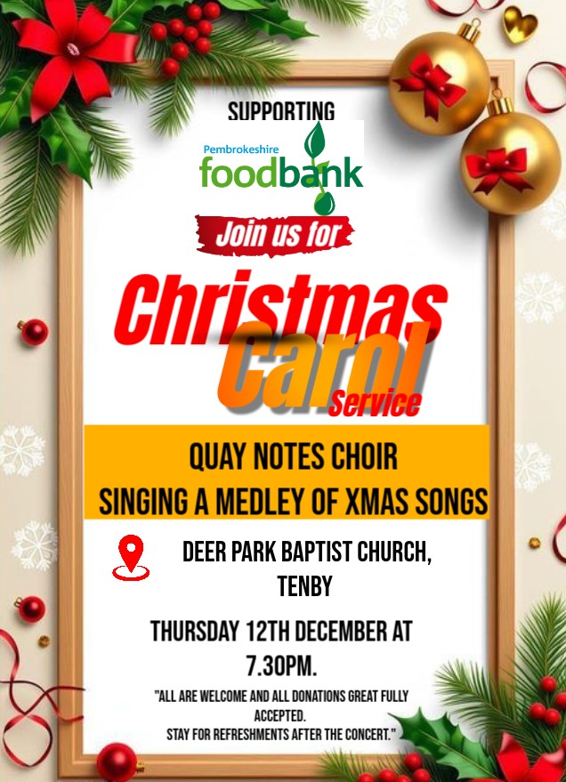 Christmas Carol Service, Deer Park Baptist Church, Tenby, Thursday December 12th, 7.30pm