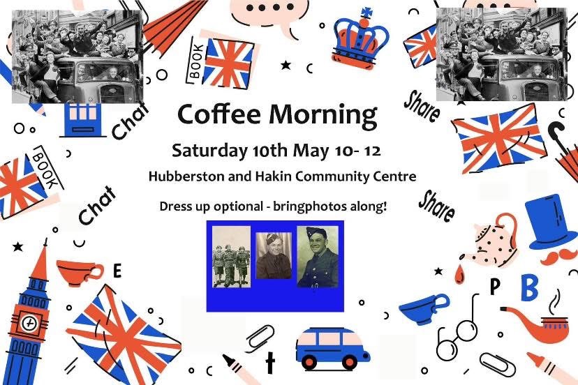 VE Day Coffee Morning, Hubberston & Hakin Community Centre, Saturday May 10th, 10am - 12pm
