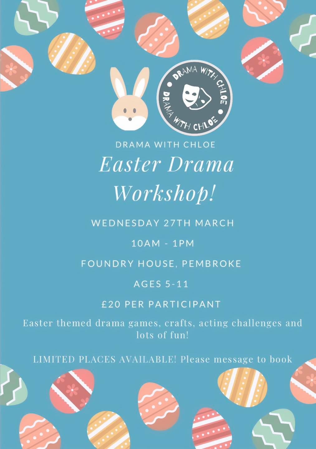 Easter Drama Workshop, Pembroke