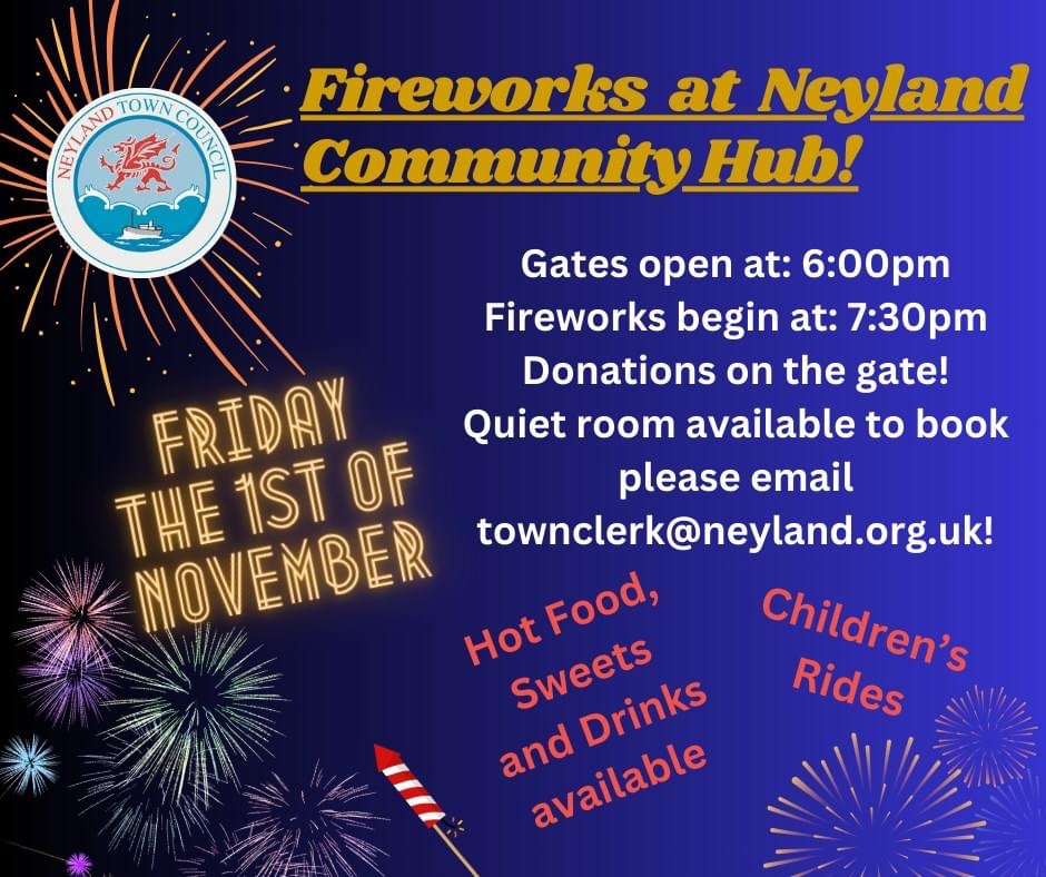 Fireworks at Neyland Community Hub, Friday November 1st, 6pm